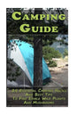 Camping Guide: 25 Essential Camping Hacks And Best Tips To Find Edible Wild Plants And Mushrooms: (Outdoor Survival Guide, Camping Fo - Paperback