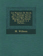 Les Psaumes De David, Avec Musique Suivis Des Cantiques Sacrés: Musique Rhythmée Et Disposée À 3 Parties... - Paperback