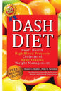 Dash Diet: Heart Health, High Blood Pressure, Cholesterol, Hypertension, Weight Management: (Enhanced-Updated Edition) Lose Weigh - Paperback