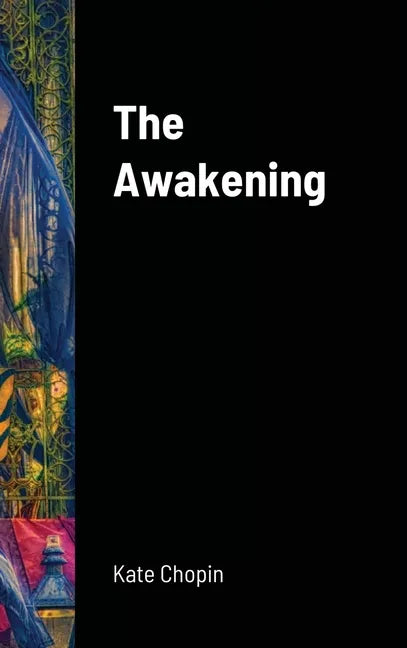 The Awakening - Hardcover