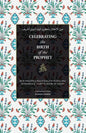 Celebrating the Birth of the Prophet ﷺ - Paperback