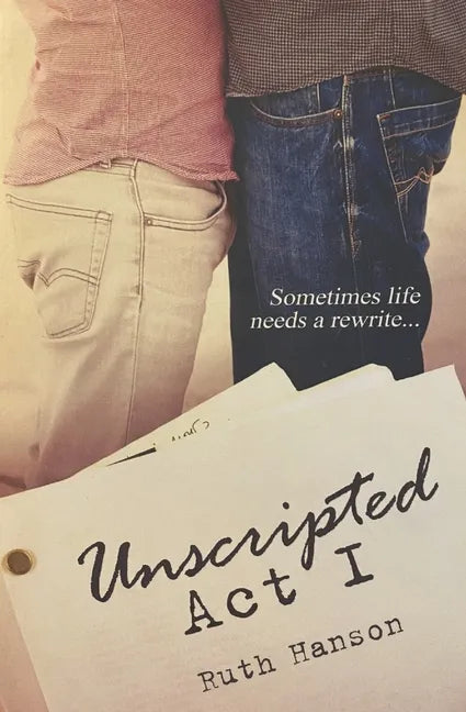 Unscripted Act I - Paperback
