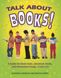 Talk about Books!: A Guide for Book Clubs, Literature Circles, and Discussion Groups, Grades 4-8 - Paperback