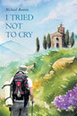 I Tried Not To Cry - Paperback