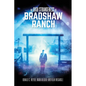 The High Strangeness of Bradshaw Ranch - Paperback