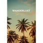 Wanderlust: Rove & Travel about - Paperback