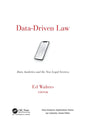 Data-Driven Law: Data Analytics and the New Legal Services - Paperback