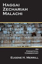 Haggai, Zechariah, Malachi: An Exegetical Commentary - Paperback