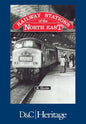 Railway Stations of the North East - Paperback