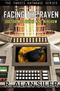 Facing the Raven: Doctor Who Series Nine in Review - Paperback
