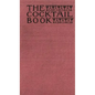 The Cocktail Book 1926 Reprint: A Sideboard Manual for Gentlemen - Hardcover