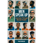 Men Speak Up: Journeys Through Mental Health - Paperback