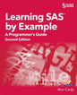 Learning SAS by Example: A Programmer's Guide, Second Edition - Paperback