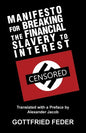 Manifesto for Breaking the Financial Slavery to Interest - Paperback