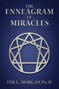 The Enneagram of Miracles: The Enneagram Of "A Course In Miracles" - Paperback