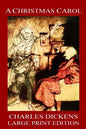 A Christmas Carol - LARGE PRINT EDITION - Paperback
