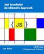 Just JavaScript: An Idiomatic Approach - Paperback