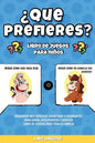 ¿Que prefieres? libro de juegos para niños: Preguntas muy difíciles, divertidas e hilarantes para niños, adolescentes y adultos - libro de chistes par - Paperback