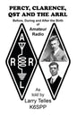 Percy, Clarence, Qst and the Arrl - Paperback