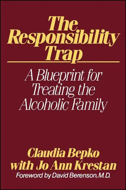 The Responsibility Trap - Paperback