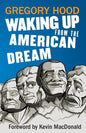 Waking Up from the American Dream - Paperback