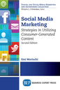 Social Media Marketing, Second Edition: Strategies in Utilizing Consumer-Generated Content - Paperback