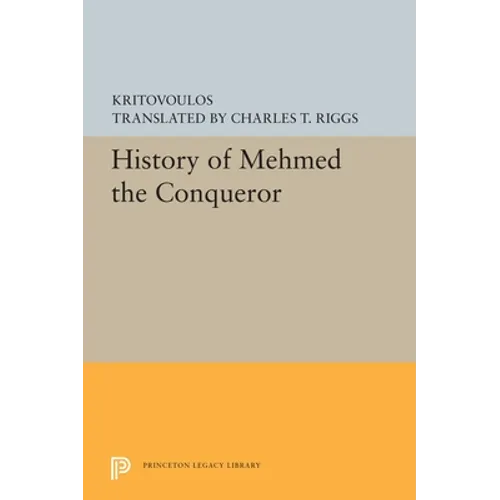 History of Mehmed the Conqueror - Paperback