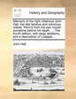 Memoirs of the Right Villainous John Hall, the Late Famous and Notorious Robber. Penn'd from His Own Mouth Sometime Before His Death. ... the Fourth E - Paperback