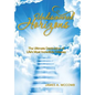 Undiscovered Horizons: The Ultimate Destination of Life's Most Incredible Odyssey - Hardcover