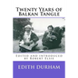 Twenty Years of Balkan Tangle - Paperback