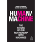 Human/Machine: The Future of Our Partnership with Machines - Paperback