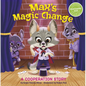 Max's Magic Change: A Cooperation Story - Hardcover