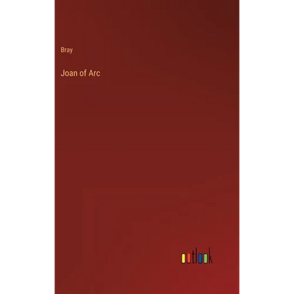 Joan of Arc - Hardcover