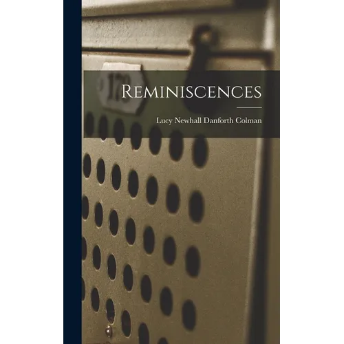 Reminiscences - Hardcover