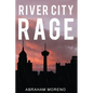River City Rage - Paperback