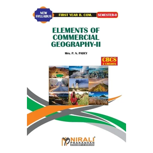 Elements of Commercial Geography -- II - Paperback