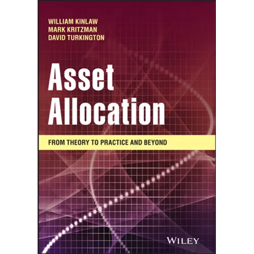 Asset Allocation: From Theory to Practice and Beyond - Hardcover