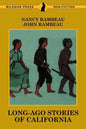 Long-Ago Stories of California - Paperback