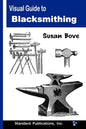 Visual Guide to Blacksmithing - Paperback
