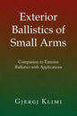 Exterior Ballistics of Small Arms - Paperback