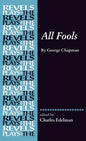 All Fools: George Chapman - Paperback