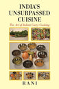 India's Unsurpassed Cuisine: The Art of Indian Curry Cooking - Paperback
