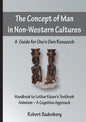 The Concept of Man in Non-Western Cultures: A Guide for One's Own Research - Paperback