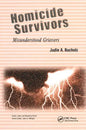 Homicide Survivors: Misunderstood Grievers - Paperback