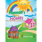 Hannah's Two Homes: Life in a "blended" family; a 5 year old's perspective - Hardcover