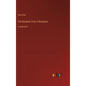 The Rainbow Trail; A Romance: in large print - Hardcover