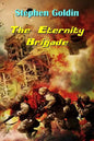 The Eternity Brigade (Large Print Edition) - Paperback