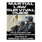 Martial Law Survival Guide: A Step-By-Step Beginner's Guide On How To Protect Yourself and Your Family During Martial Law - Paperback