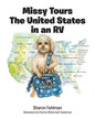Missy Tours the United States in an RV - Paperback