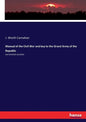 Manual of the Civil War and key to the Grand Army of the Republic: and kindred societies - Paperback